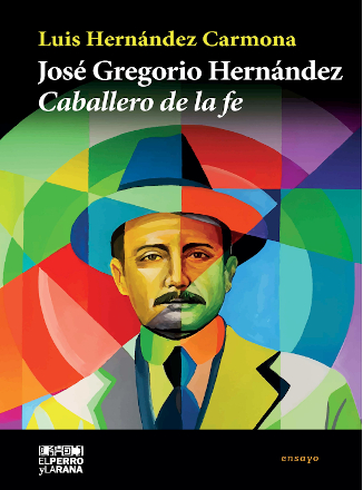 José Gregorio Hernández Caballero de la fe
