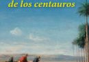 La ruta de los centauros