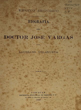 Biografía del Doctor José Vargas