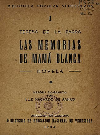 Las memorias de Mamá Blanca : novela