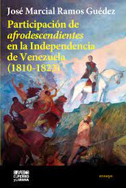Participación de afrodescendientes en la Independencia de Venezuela (1810-1823)