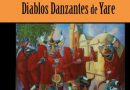 Revelando la tradición en los Diablos Danzantes de Yare