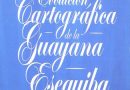 Evolución cartográfica de la Guayana Esequiba Calendario 2016.