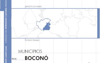 Municipios Boconó, Juan Vicente Campo Elías : estado Trujillo, región Los Andes