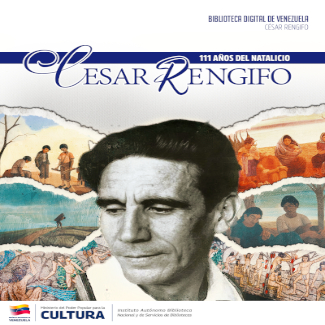 César Rengifo  111 años del natalicio [material gráfico]