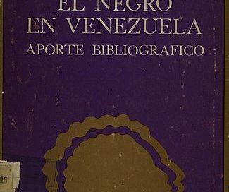 El negro en Venezuela : aporte bibliográfico